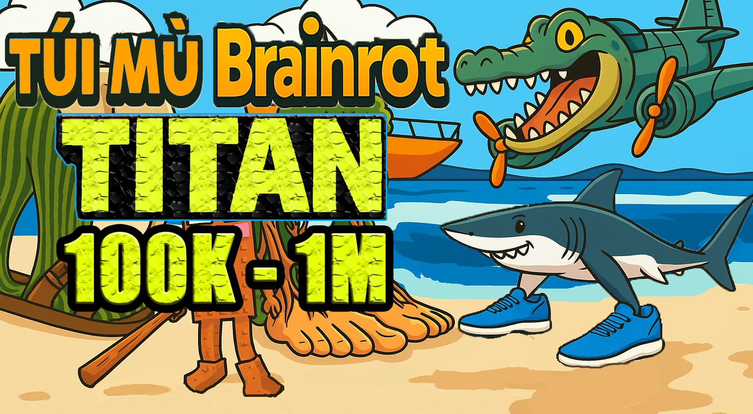 Ảnh minh họa TÚI MÙ Brainrot TITAN 100K/s - 1M/s